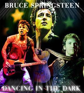 BruceSpringsteen:DancingintheDark