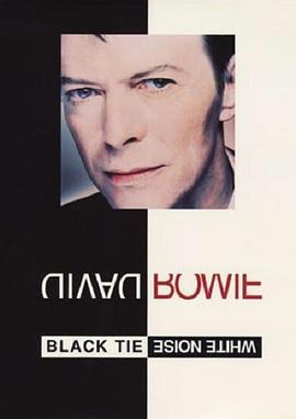 DavidBowie:BlackTieWhiteNoise