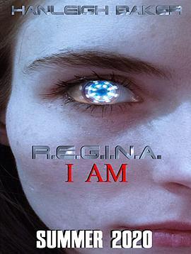 R.E.G.I.N.A.IAm